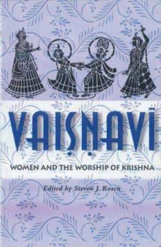 Paperback Vaisnavi: Women and the Worship of Krishna Book