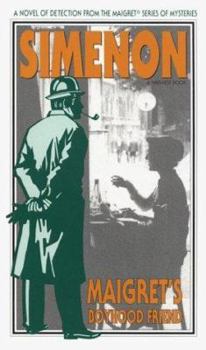 L'Ami d'enfance de Maigret - Book #69 of the Inspector Maigret