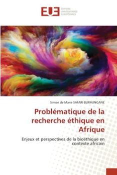 Paperback Problématique de la recherche éthique en Afrique [French] Book