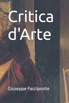 Paperback Critica d'Arte (Italian Edition) [Italian] Book
