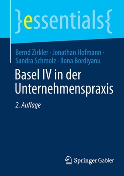 Paperback Basel IV in Der Unternehmenspraxis [German] Book