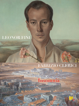 Paperback Leonor Fini Fabrizio Clerici: Insomnia [Italian] Book