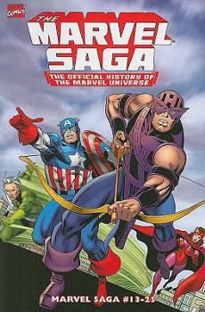 Paperback The Marvel Saga, Vol. 2: The Official History of the Marvel Universe Book
