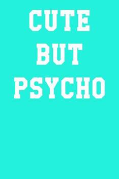 Paperback Cute But Psycho: Guitar Tab Notebook 6x9 120 Pages Book