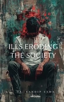 Paperback Ills eroding the Society Book