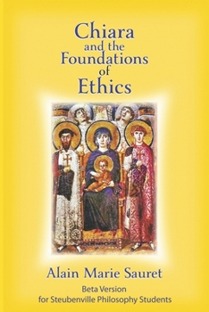 Paperback Chiara and the Foundations of Ethics Book