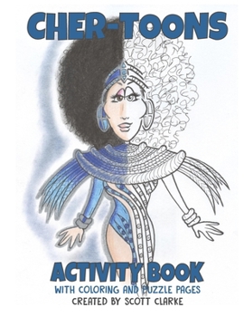 Paperback Cher-toons, Activity Book: Cher-toons, Activity Book, Cher Coloring & Puzzle Book