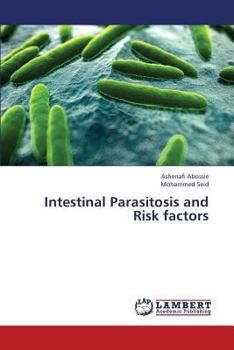 Paperback Intestinal Parasitosis and Risk Factors Book