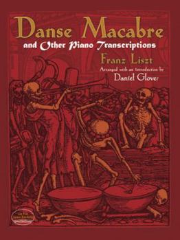 Paperback Danse Macabre and Other Piano Transcriptions Book