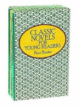 Classic Novels for Young Readers: Four Books (Children's Thrift Classics)