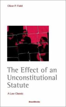 Paperback The Effect of an Unconstitutional Statute Book