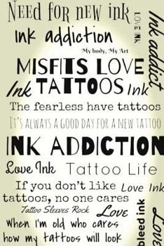 Paperback Tattoo Life: Ink Addiction Book
