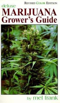 Spiral-bound Marijuana Grower's Guide Deluxe: New Color Edition Book