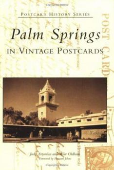 Paperback Palm Springs in Vintage Postcards Book
