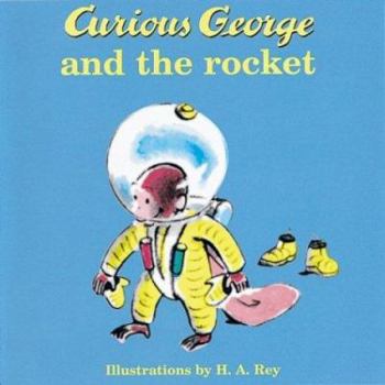 Board book Curious George and the Rocket Book