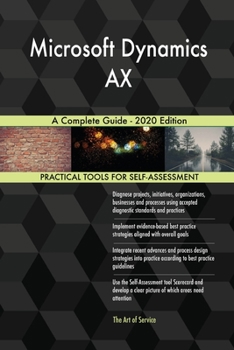 Paperback Microsoft Dynamics AX A Complete Guide - 2020 Edition Book
