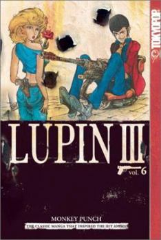 Lupin III, Vol. 6 - Book #6 of the Lupin III