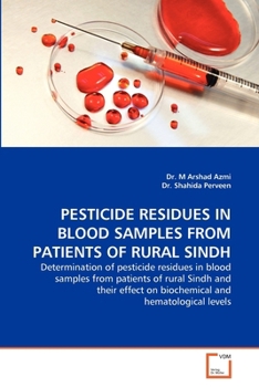 Paperback Pesticide Residues in Blood Samples from Patients of Rural Sindh Book