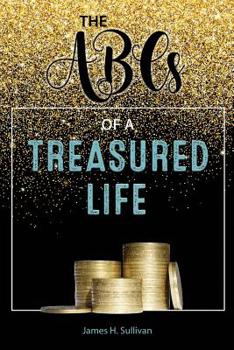 Paperback The ABCs of a Treasured Life Book