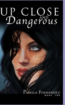 Paperback Up Close and Dangerous Book