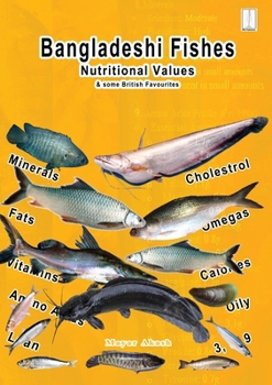 Paperback Bangladeshi Fishes Nutritional Values & some British favourites Book