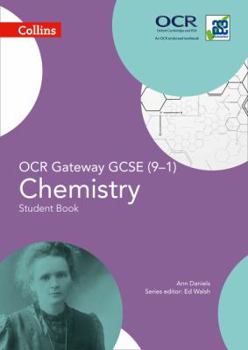 Collins GCSE Science – GCSE Chemistry Student Book OCR Gateway