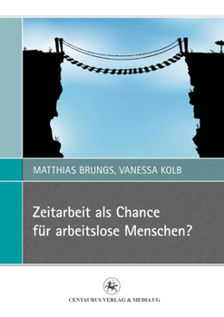 Paperback Zeitarbeit ALS Chance Für Arbeitslose Menschen? [German] Book