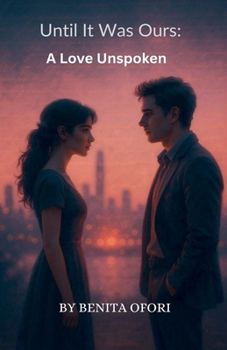 Paperback Until It Was Ours: A Love Unspoken. Book