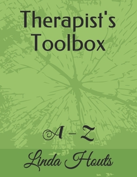 Paperback Therapist's Toolbox: A - Z Book