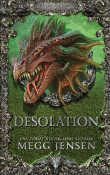 Desolation - Book #4 of the Dragonlands