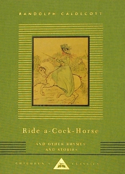 Hardcover Ride A-Cock-Horse and Other Rhymes and Stories Book