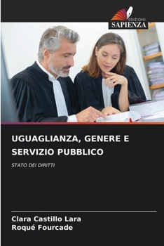 Uguaglianza, Genere E Servizio Pubblico (Italian Edition)