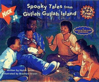Hardcover Spooky Tales from Gullah Gullah Island: A Glow-In-The-Dark Book