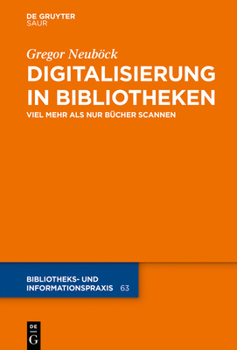 Digitalisierung in Bibliotheken: Viel Mehr ALS Nur Bucher Scannen