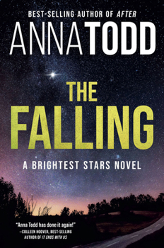 Hardcover The Falling: A Brightest Stars Novel Book