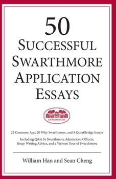 50 Successful Swarthmore Application Essays