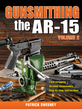 Paperback Gunsmithing the Ar-15, Vol. 2 Book