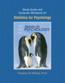 Paperback Study Guide and Computer Workbook for Statistics for Psychology Book