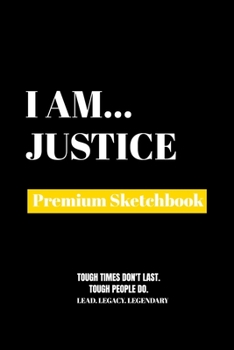 Paperback I Am Justice: Premium Blank Sketchbook Book