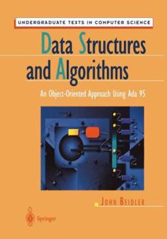 Paperback Data Structures and Algorithms: An Object-Oriented Approach Using ADA 95 Book