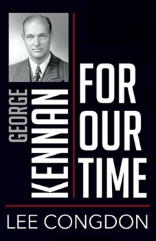 Paperback George Kennan for Our Time Book