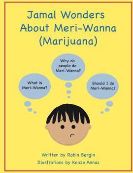 Paperback Jamal Wonders About Meri-Wanna Book