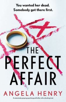 Paperback The Perfect Affair: An absolutely gripping psychological thriller with a shocking twist Book