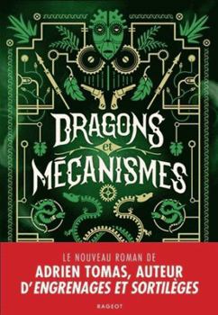 Paperback Dragons et mécanismes [French] Book
