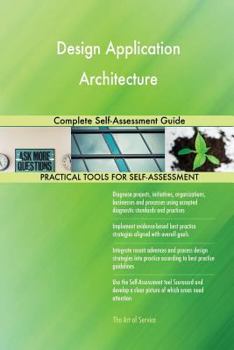 Paperback Design Application Architecture Complete Self-Assessment Guide Book