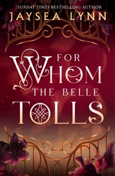 Paperback For Whom the Belle Tolls Book