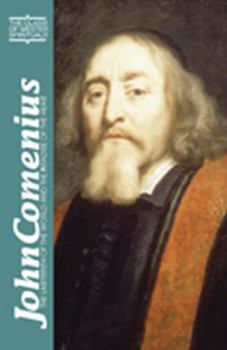 Paperback John Comenius: The Labyrinth of the World and the Paradise of the Heart Book