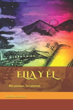 Paperback Ella y él: Mis poemas, tus poemas [Spanish] Book