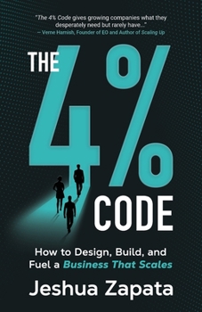 Paperback The 4% Code: How to Design, Build, and Fuel a Business that Scales Book