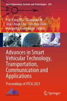 Paperback Advances in Smart Vehicular Technology, Transportation, Communication and Applications: Proceedings of Vtca 2021 Book